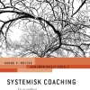 Systemisk coaching: En grundbog, 2. udgave (Bog, Hæftet, Dansk) af Hanne V. Moltke (red.)