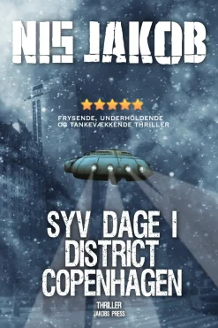 SYV DAGE I DISTRICT COPENHAGEN (Ebog, epub, Dansk) af Nis Jakob