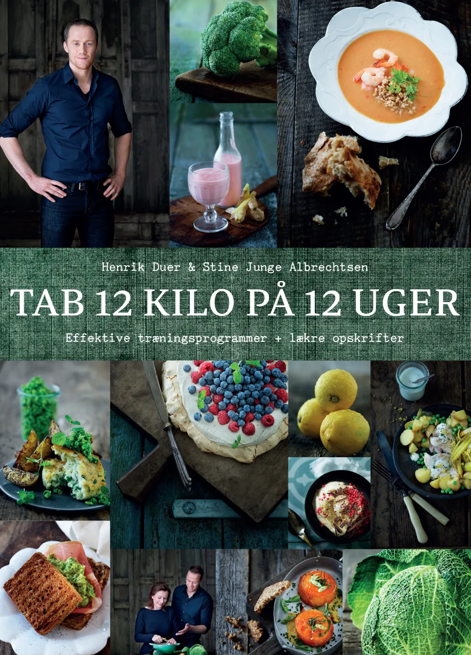 Tab 12 kilo på 12 uger (Ebog, epub, Dansk) af Henrik Duer