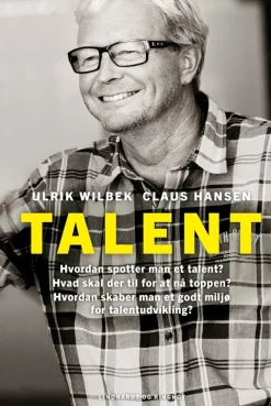 Talent (Bog, Indbundet, Dansk) af Ulrik Wilbek