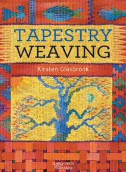 Tapestry Weaving (Bog, Paperback / softback, Engelsk) af Kirsten Glasbrook