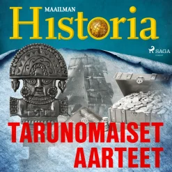 Tarunomaiset aarteet (Lydbog, zip_mp3, Finsk) af Maailman Historia