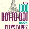 The 1000 Dot-to-Dot Book: Cityscapes: Twenty exotic locations to complete yourself (Bog, Paperback / softback, Engelsk)