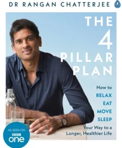 The 4 Pillar Plan: How to Relax, Eat, Move and Sleep Your Way to a Longer, Healthier ... (Bog, Paperback / softback, Engelsk)