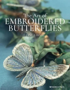 The Art of Embroidered Butterflies (paperback edition) (Bog, Paperback / softback, Engelsk) af Jane E. Hall