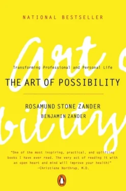 The Art of Possibility (Bog, Paperback / softback, Engelsk) af Benjamin Zander