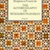The Autobiography of Benjamin Franklin (Bog, Paperback / softback, Engelsk) af Benjamin Franklin