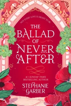 The Ballad of Never After: the stunning sequel to the Sunday Times bestseller Once Up... (Bog, Paperback / softback, Engelsk)
