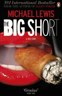 The Big Short: Inside the Doomsday Machine (Bog, Paperback / softback, Engelsk) af Michael Lewis