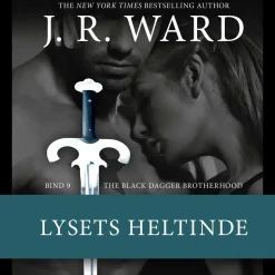 The Black Dagger Brotherhood -9: Lysets heltinde (Lydbog, zip_mp3, Dansk) af J. R. Ward