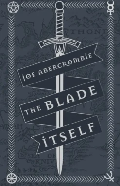 The Blade Itself: Collector's Tenth Anniversary Limited Edition (Bog, Hardback, Engelsk) af Joe Abercrombie