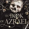 The Book of Azrael: Don't miss BookTok's new dark romantasy obsession!! (Bog, Paperback / softback, Engelsk) af Amber V. Nicole