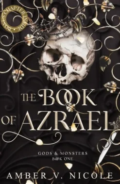 The Book of Azrael: Don't miss BookTok's new dark romantasy obsession!! (Bog, Paperback / softback, Engelsk) af Amber V. Nicole