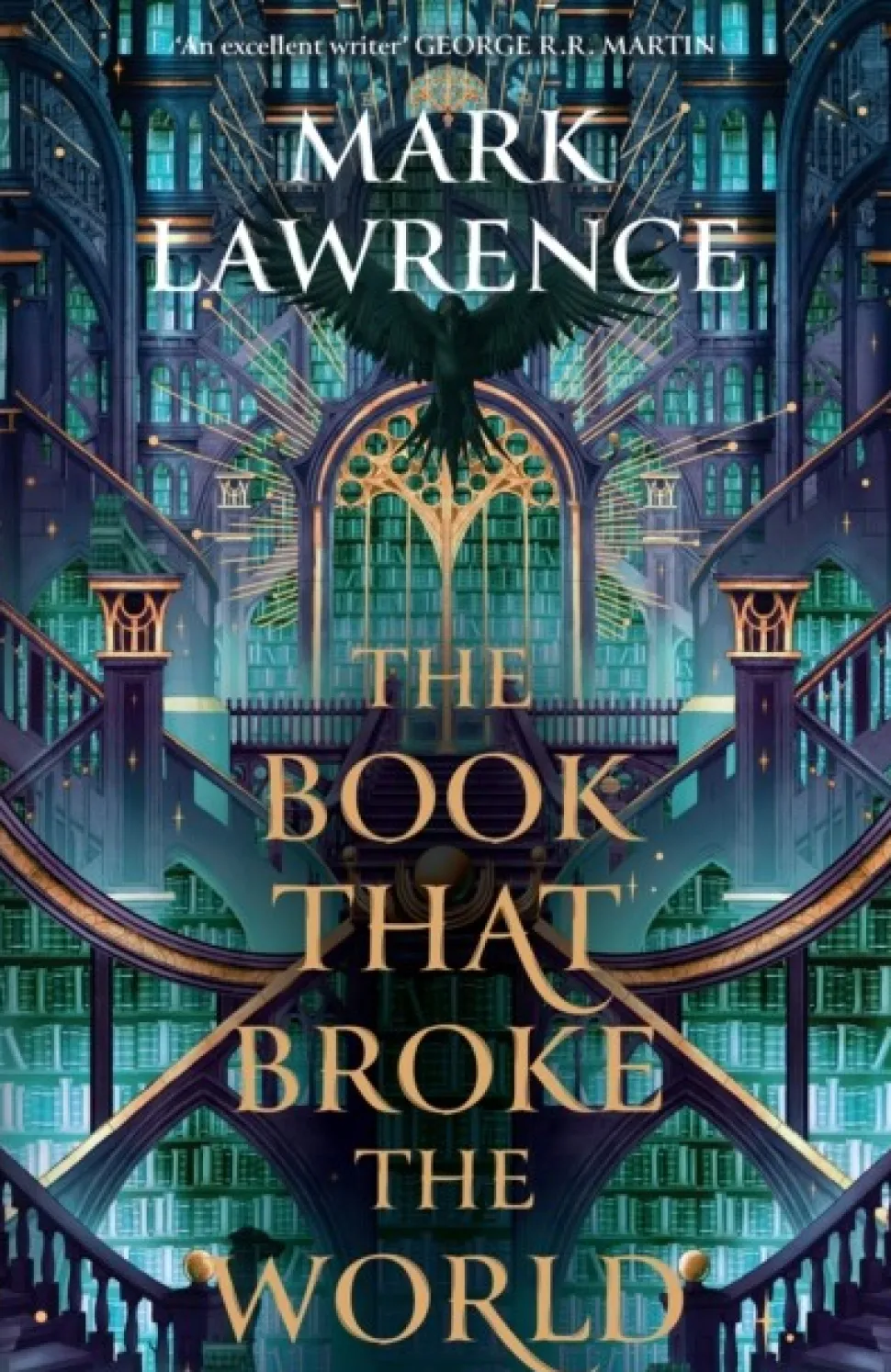 The Book That Broke the World (Bog, Hardback, Engelsk) af Mark Lawrence