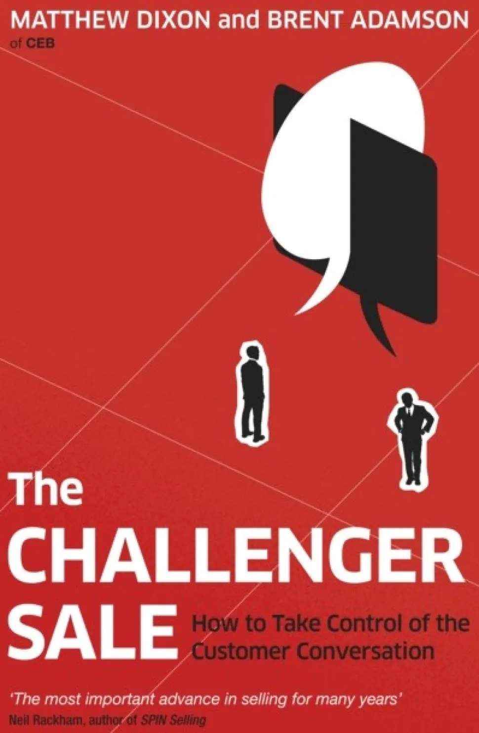 The Challenger Sale: How To Take Control of the Customer Conversation (Bog, Paperback / softback, Engelsk)