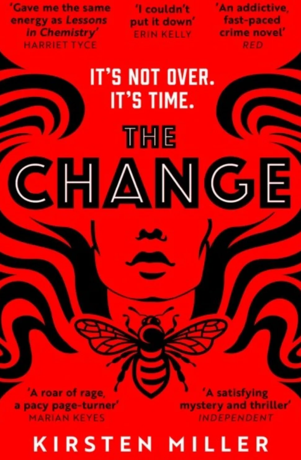 The Change (Bog, Paperback / softback, Engelsk) af Kirsten Miller