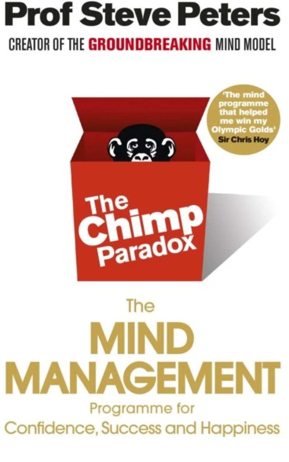 The Chimp Paradox: The Acclaimed Mind Management Programme to Help You Achieve Succes... (Bog, Paperback / softback, Engelsk)