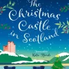 The Christmas Castle in Scotland (Bog, Paperback / softback, Engelsk) af Julie Caplin