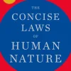 The Concise Laws of Human Nature (Bog, Paperback / softback, Engelsk) af Robert Greene