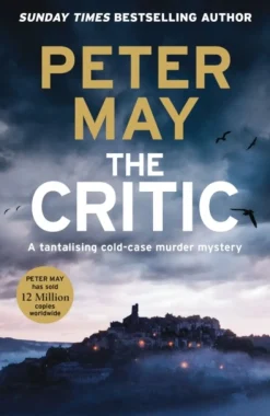 The Critic: A tantalising cold-case murder mystery (The Enzo Files Book 2) (Bog, Paperback / softback, Engelsk) af Peter May