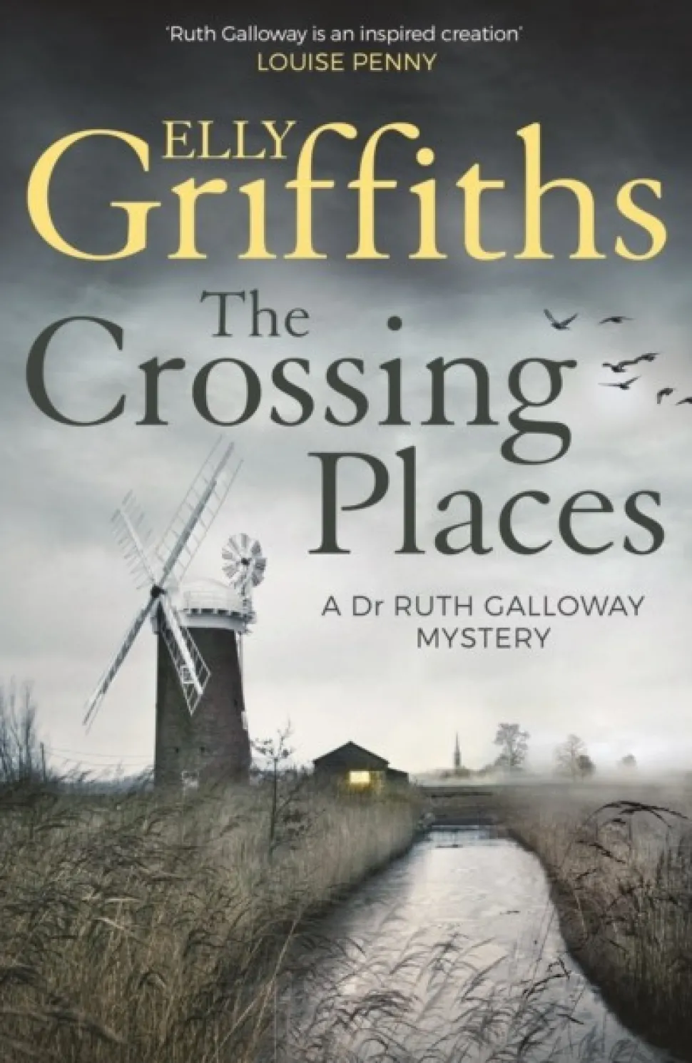 The Crossing Places: Ruth Galloway's first mystery - start this megaselling series here (Bog, Paperback / softback, Engelsk)