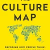 The Culture Map: Decoding How People Think, Lead, and Get Things Done Across Cultures (Bog, Paperback / softback, Engelsk)