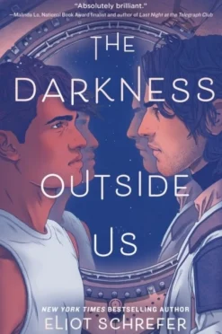 The Darkness Outside Us (Bog, Paperback / softback, Engelsk) af Eliot Schrefer