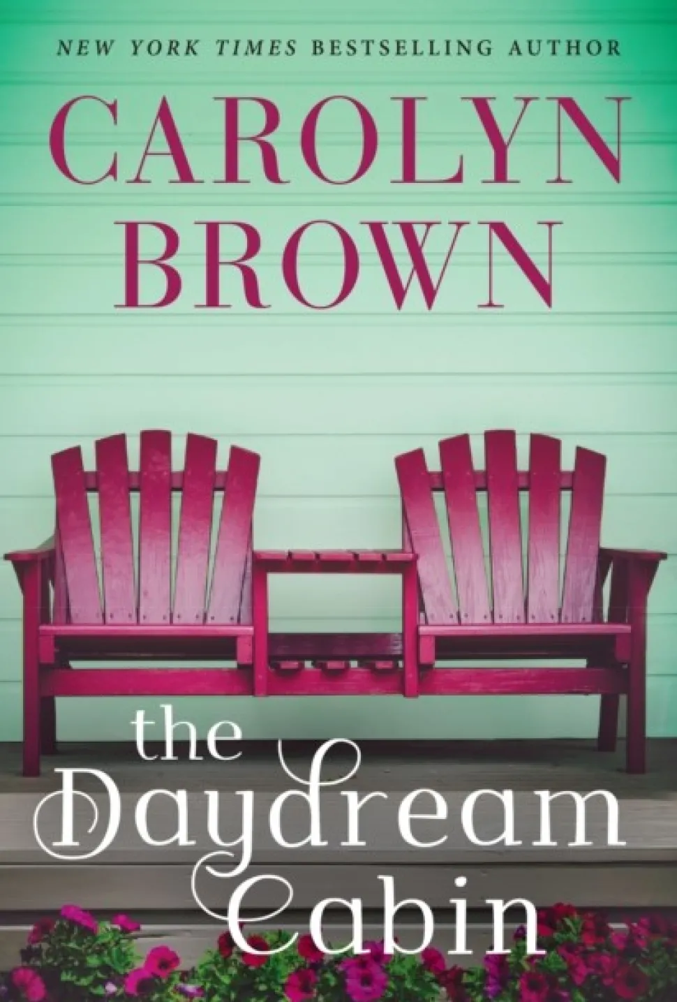 The Daydream Cabin (Bog, Paperback / softback, Engelsk) af Carolyn Brown