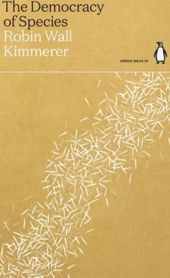 The Democracy of Species (Bog, Paperback / softback, Engelsk) af Robin Wall Kimmerer