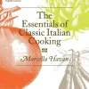 The Essentials of Classic Italian Cooking (Bog, Hardback, Engelsk) af Marcella Hazan