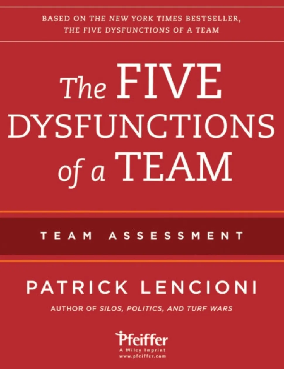 The Five Dysfunctions of a Team: Team Assessment (Bog, Paperback / softback, Engelsk) af Patrick M. (Emeryville Lencioni