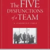 The Five Dysfunctions of a Team: A Leadership Fable, 20th Anniversary Edition (Bog, Hardback, Engelsk)