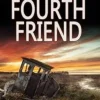 The Fourth Friend (Bog, Paperback / softback, Engelsk) af Joy Ellis