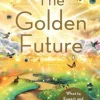 The Golden Future: What to Expect and How to Reach the Fifth Dimension (Bog, Paperback / softback, Engelsk) af Diana Cooper