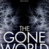 The Gone World (Bog, Paperback / softback, Engelsk) af Tom Sweterlitsch