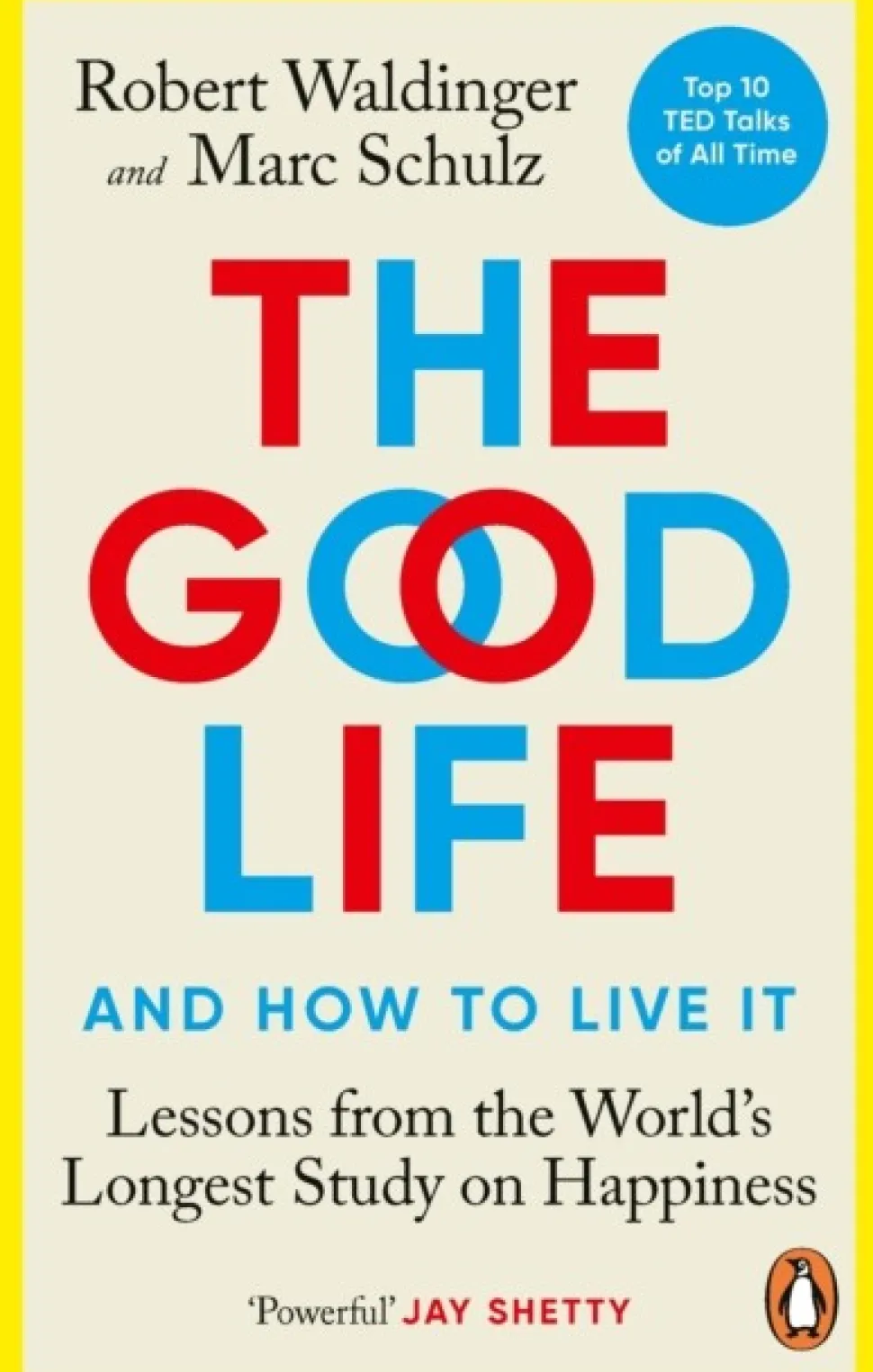 The Good Life: Lessons from the World's Longest Study on Happiness (Bog, Paperback / softback, Engelsk)