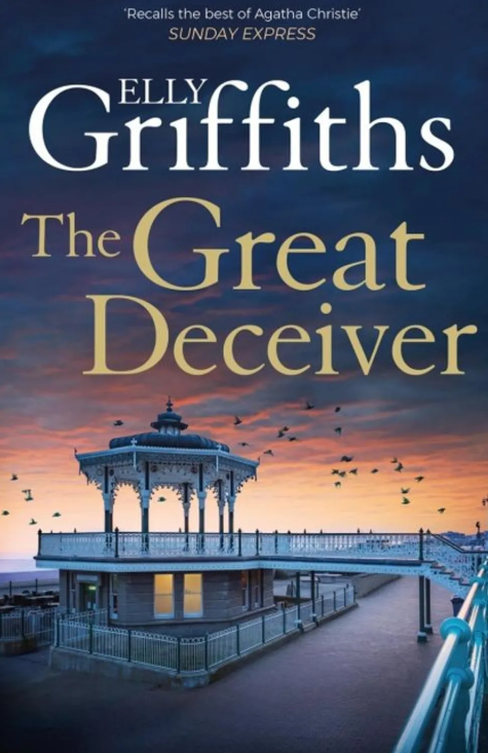 The Great Deceiver (Bog, Paperback, Engelsk) af Elly Griffiths