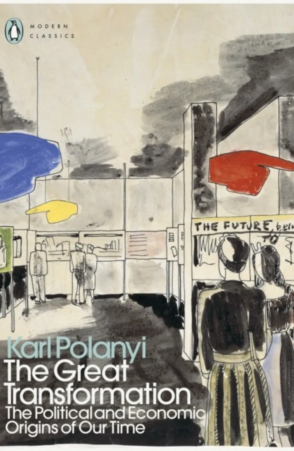 The Great Transformation: The Political and Economic Origins of Our Time (Bog, Paperback / softback, Engelsk) af Karl Polanyi