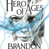 The Hero of Ages: Mistborn Book Three (Bog, Paperback / softback, Engelsk) af Brandon Sanderson