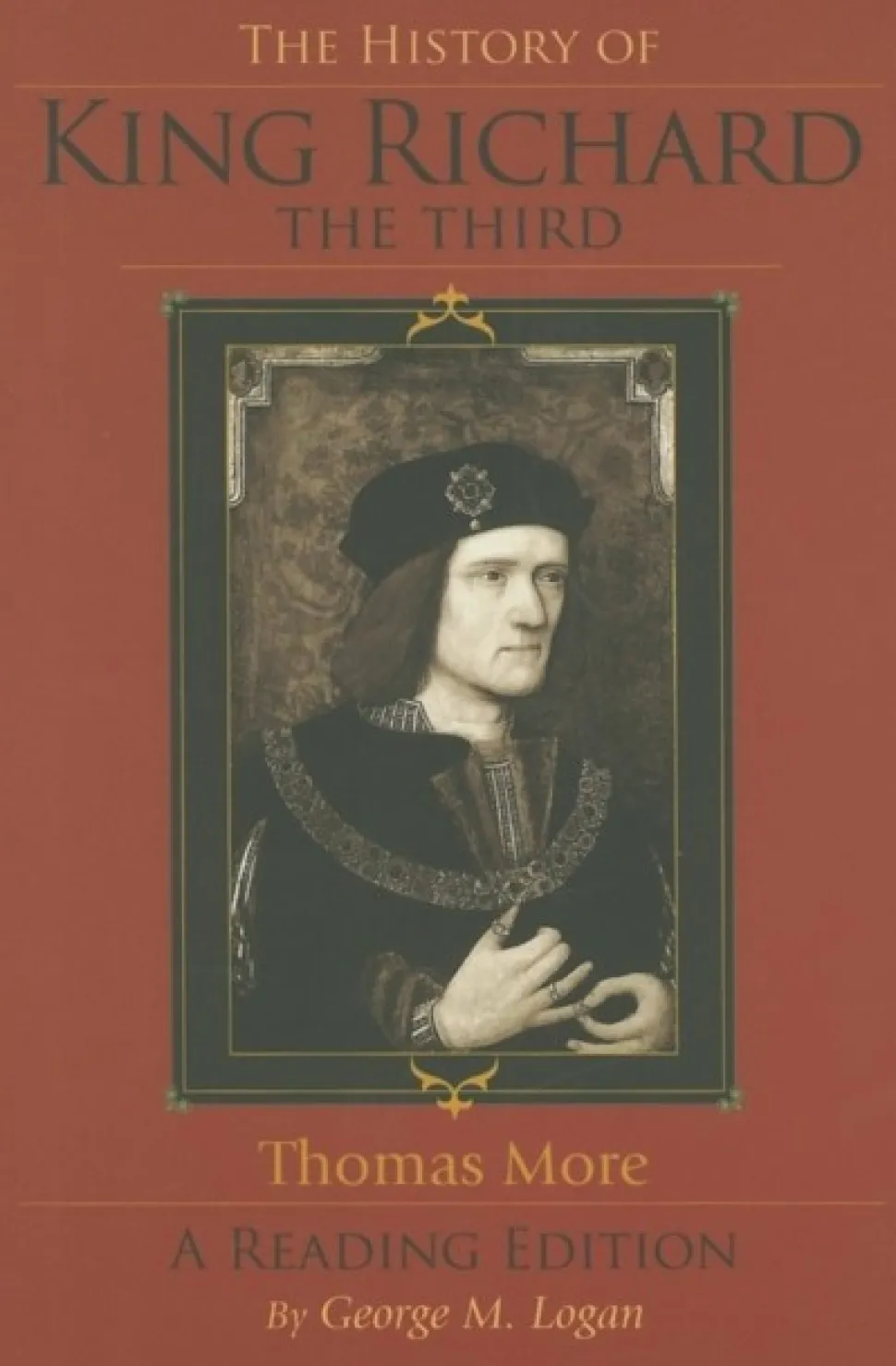 The History of King Richard the Third: A Reading Edition (Bog, Paperback / softback, Engelsk) af Thomas More