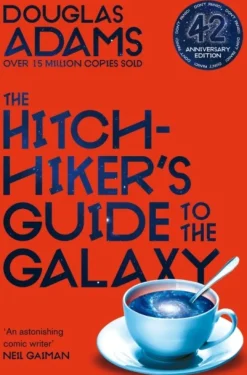 The Hitchhiker's Guide to the Galaxy: The 42nd Anniversary Edition of Douglas Adams's... (Bog, Paperback / softback, Engelsk)