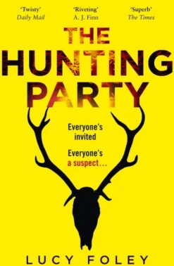 The Hunting Party (Bog, Paperback / softback, Engelsk) af Lucy Foley