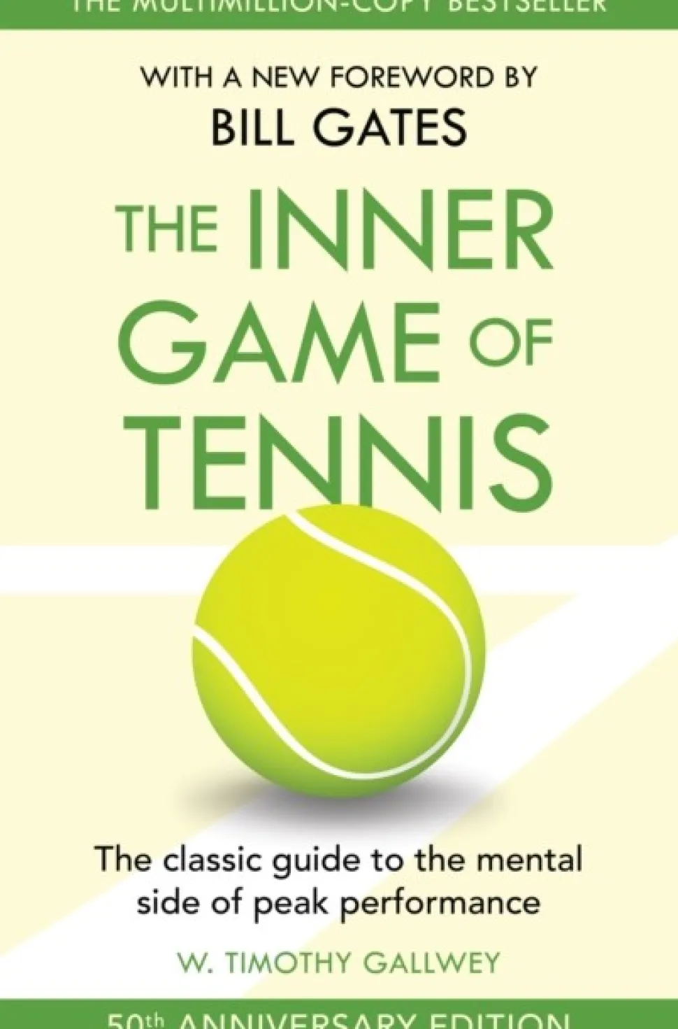 The Inner Game of Tennis: The classic guide to the mental side of peak performance (Bog, Paperback / softback, Engelsk)