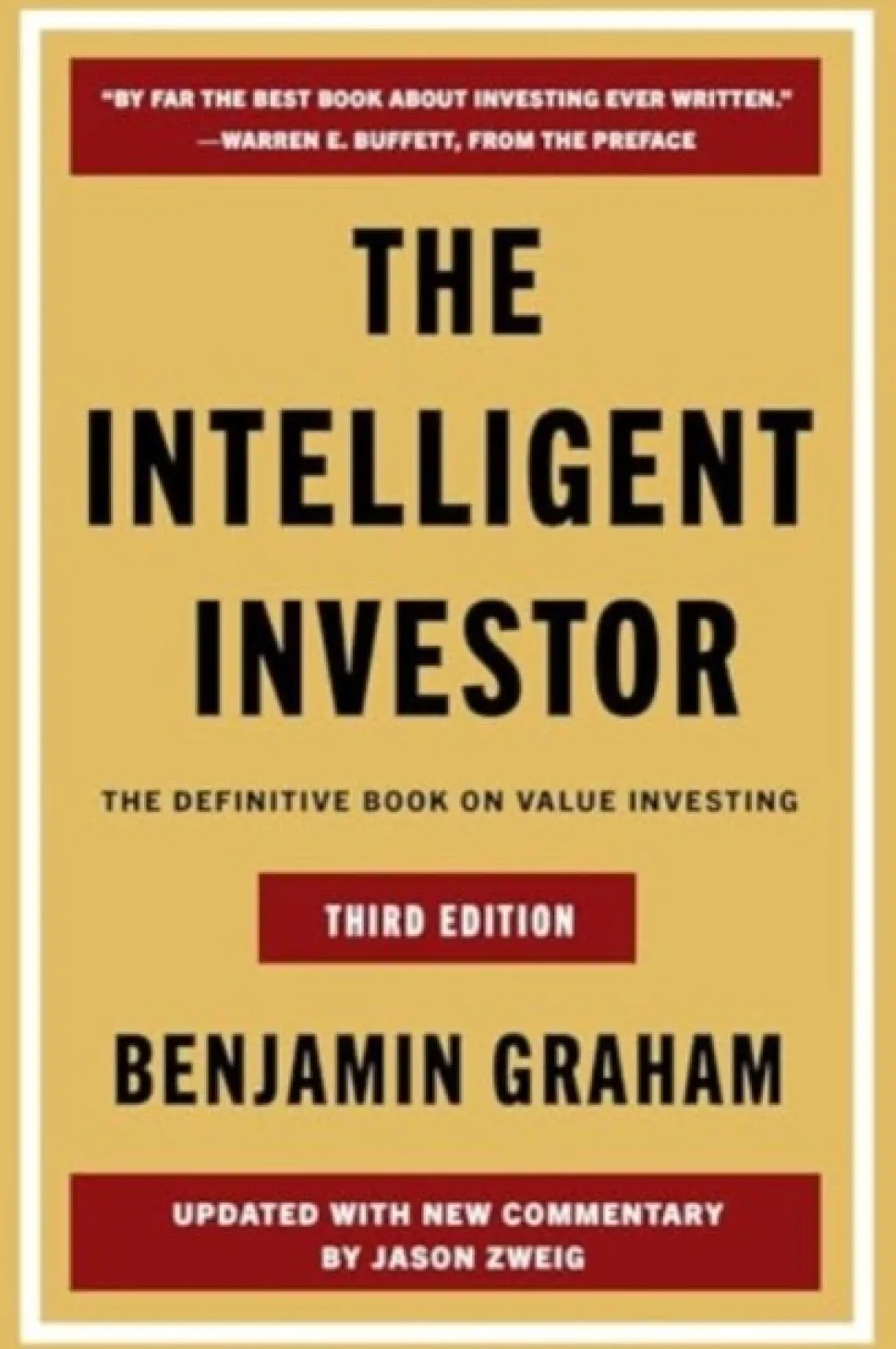 The Intelligent Investor Third Edition: The Definitive Book on Value Investing (Bog, Paperback / softback, Engelsk)