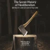 The Invisible Doctrine: The Secret History of Neoliberalism (& How It Came to Control... (Bog, Paperback / softback, Engelsk)