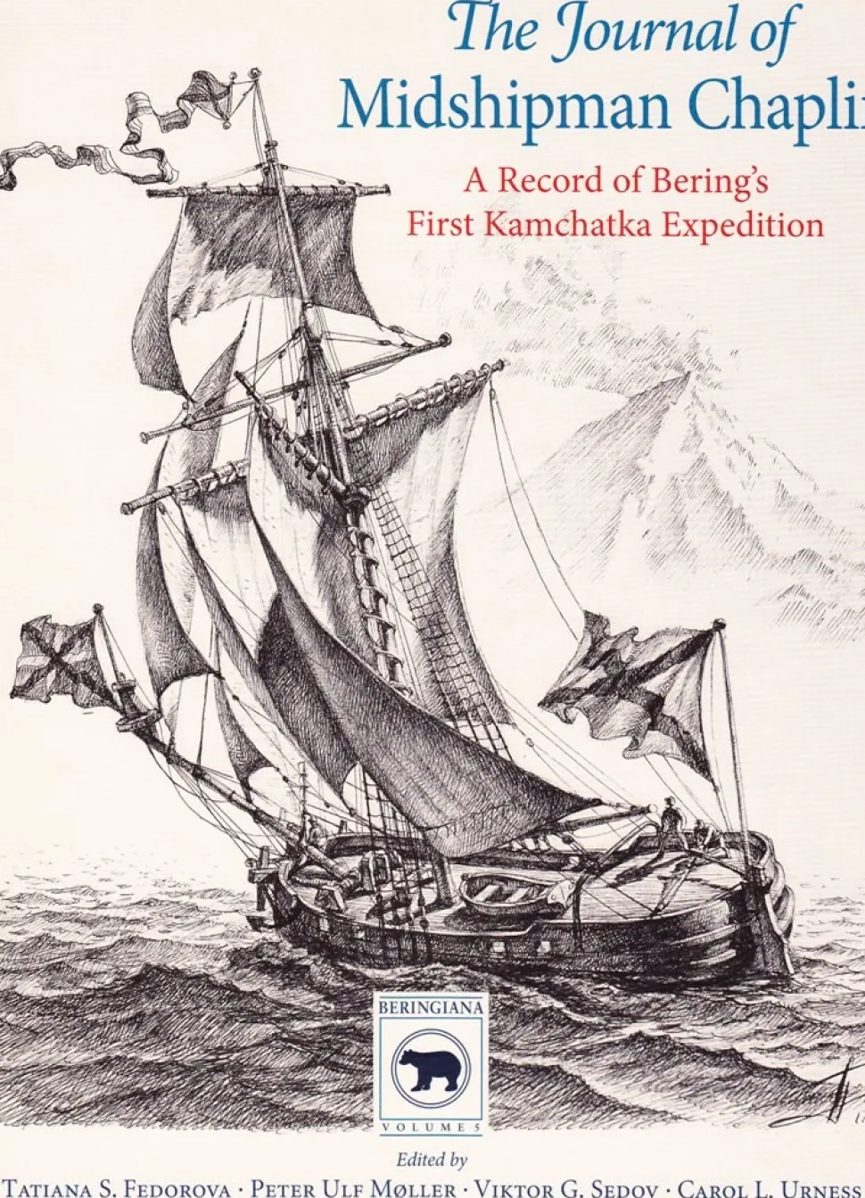 The Journal of Midshipman Chaplin: A Record of Bering's First Kamchatka Expedition (Ebog, pdf, Engelsk) af Peter Ulf Møller