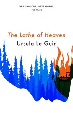 The Lathe Of Heaven (Bog, Paperback / softback, Engelsk) af Ursula K. Le Guin