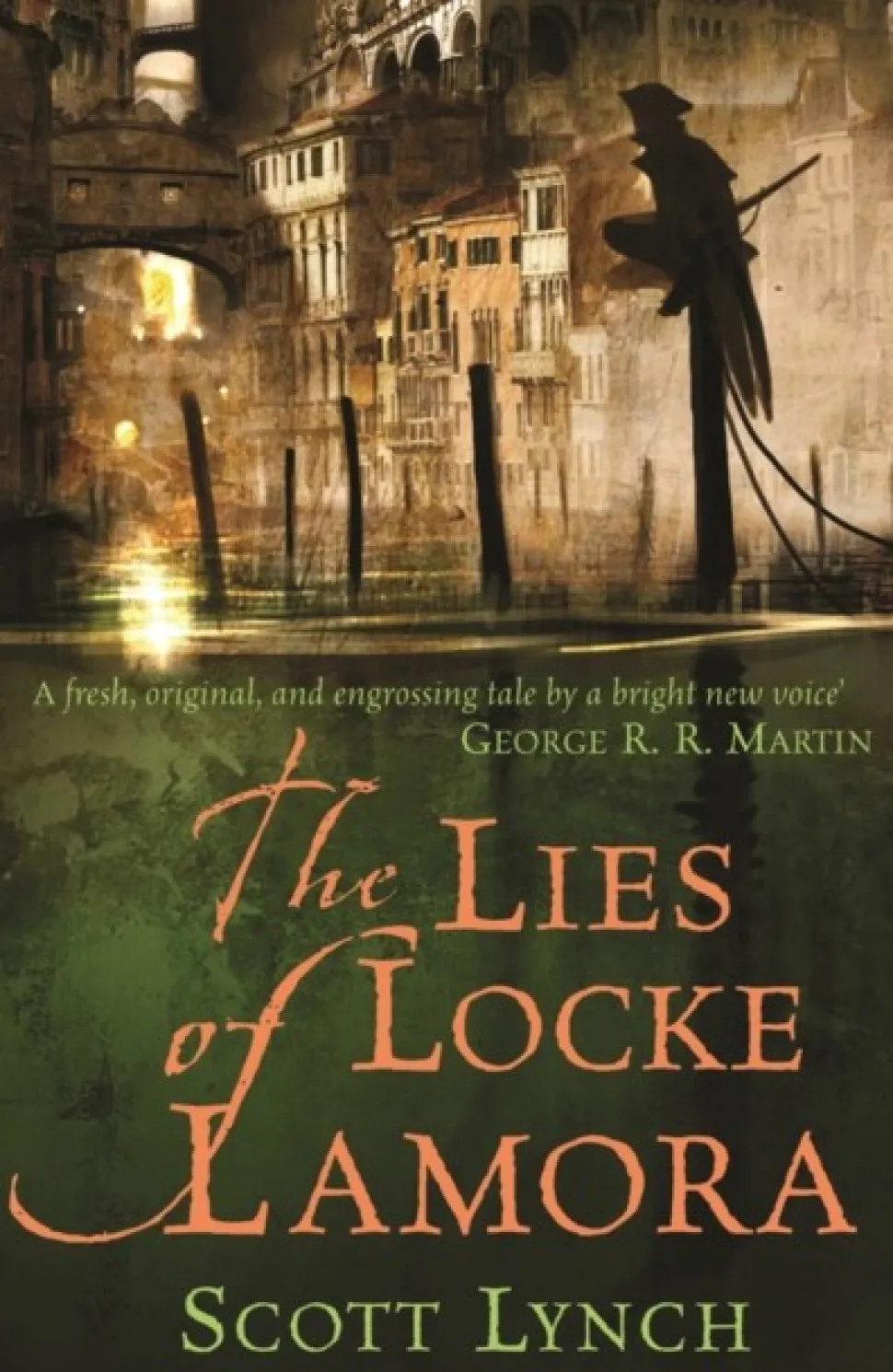 The Lies of Locke Lamora: The deviously twisty fantasy adventure you will not want to... (Bog, Paperback / softback, Engelsk)