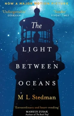 The Light Between Oceans: The heartrending Sunday Times bestseller and Richard and Ju... (Bog, Paperback / softback, Engelsk)
