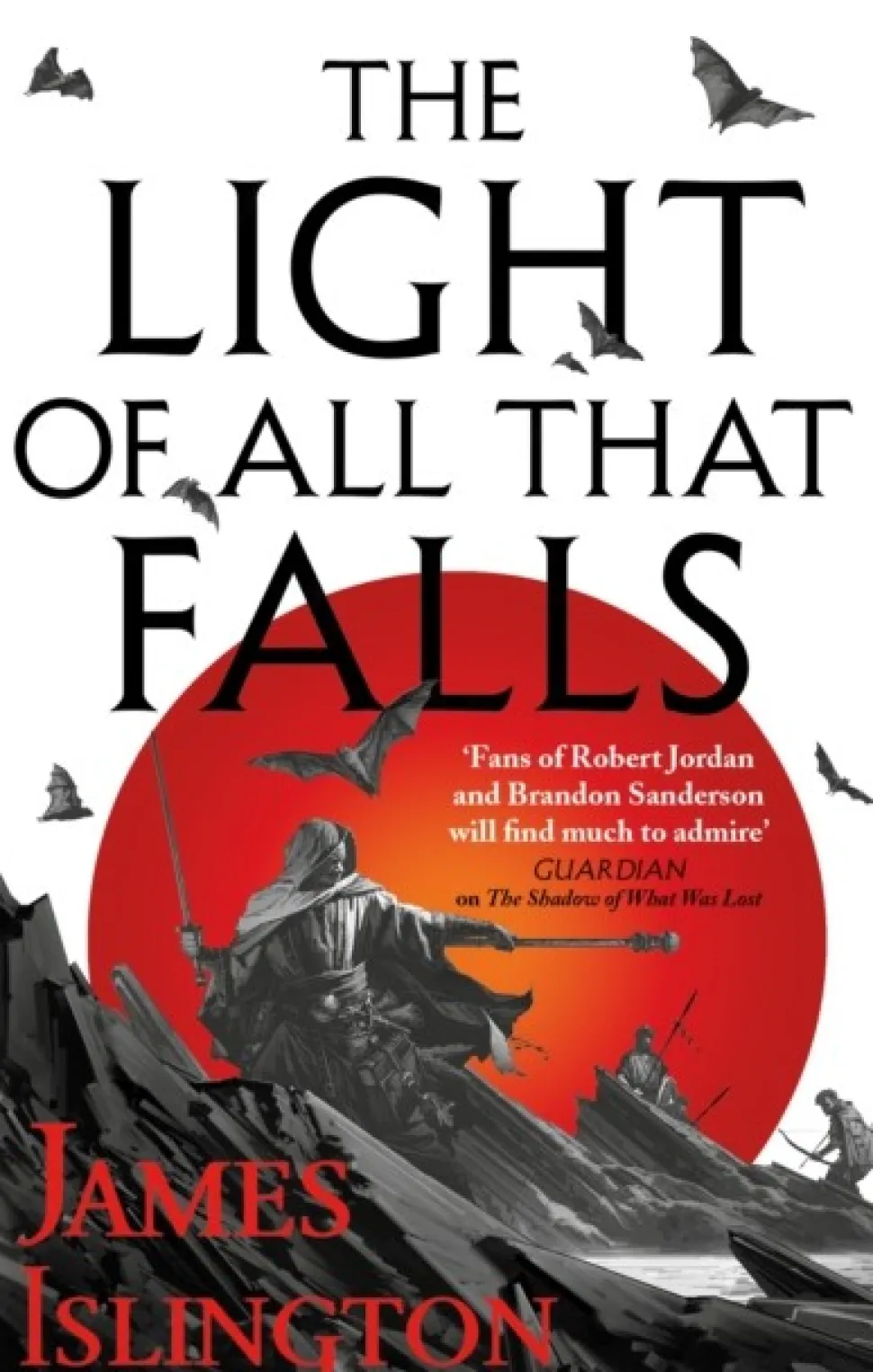The Light of All That Falls: Book 3 of the Licanius trilogy (Bog, Paperback / softback, Engelsk) af James Islington